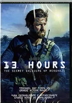 13 Hours - The Secret Soldiers Of Benghazi