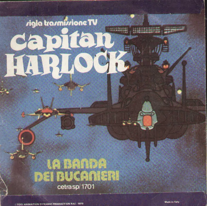 Capitan Harlock / I Corsari Delle Stelle