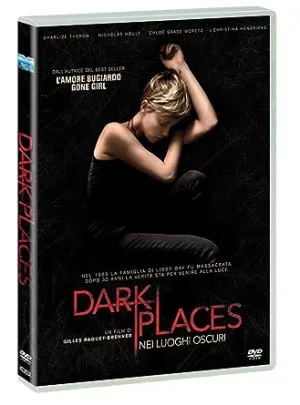 Dark Places - Nei Luoghi Oscuri