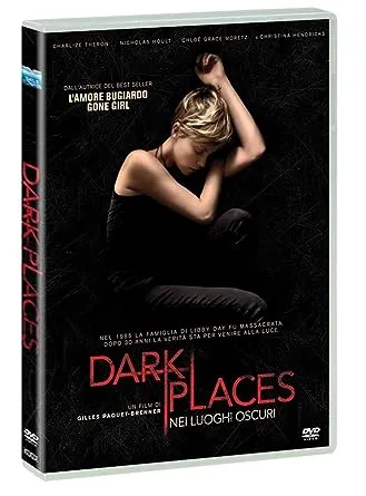 Dark Places - Nei Luoghi Oscuri