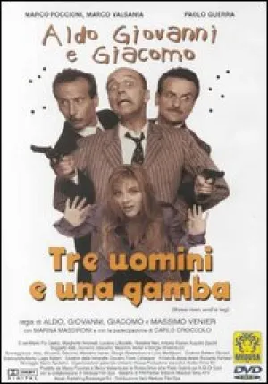 Tre Uomini E Una Gamba