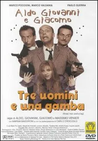 Tre Uomini E Una Gamba
