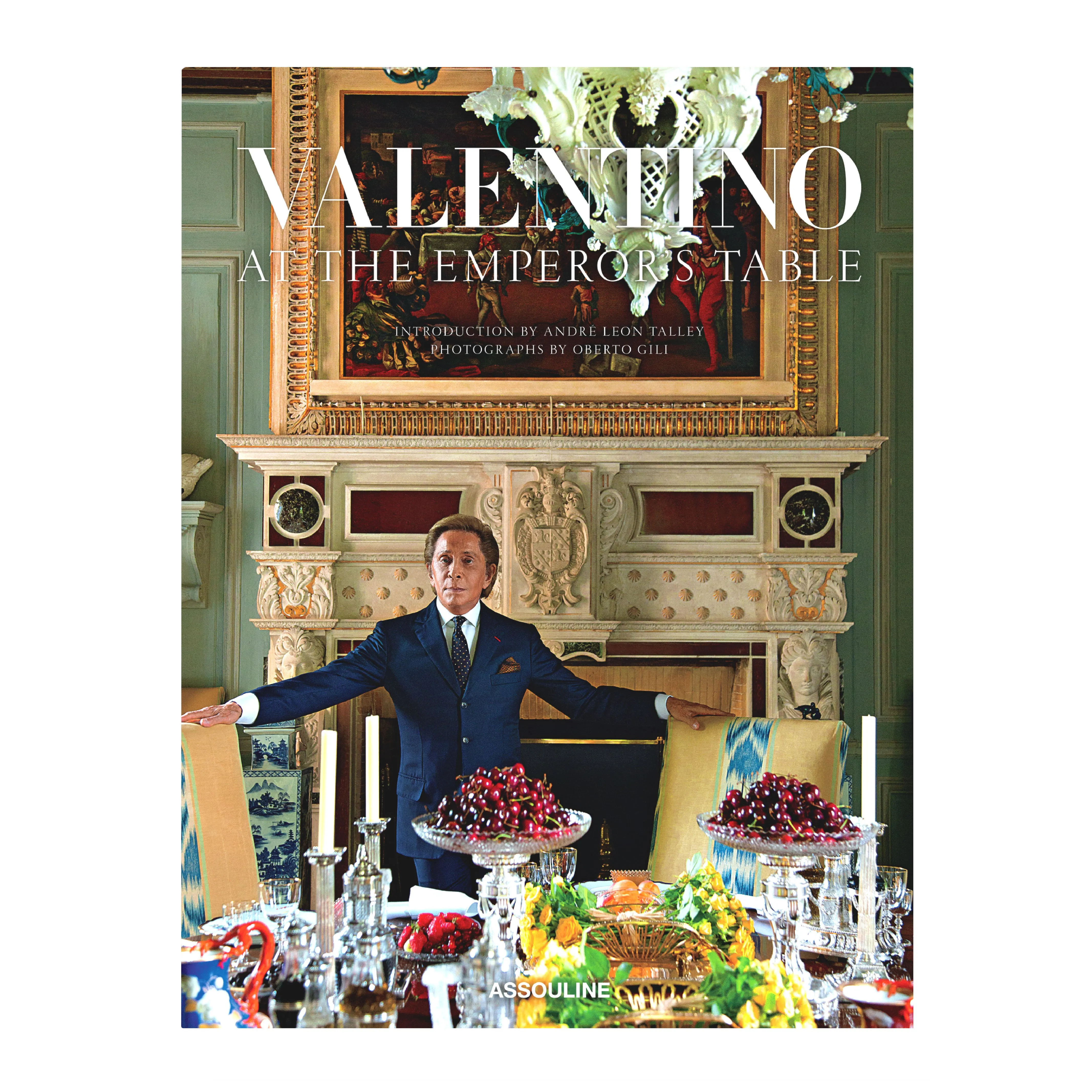 'Valentino: At the Emperor's Table' Book | Andr Leon Talley